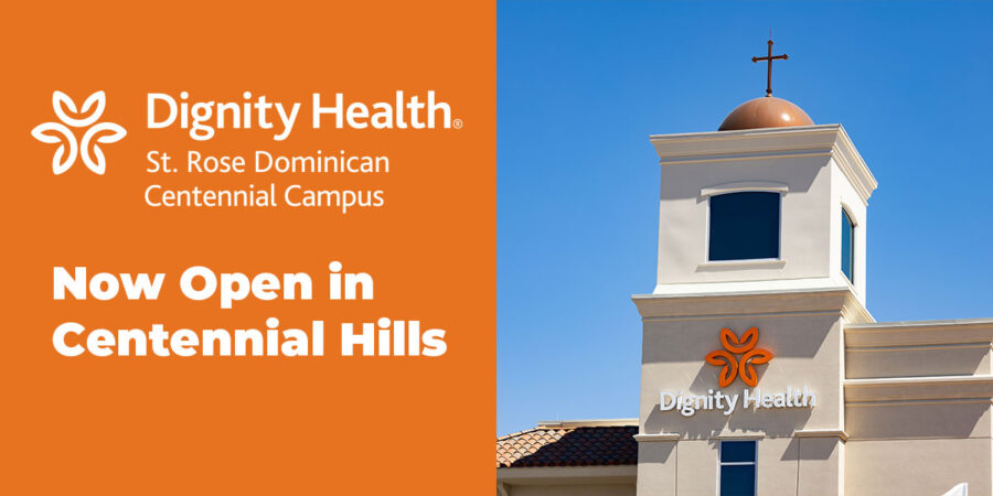 Dignity Health-St. Rose Dominican Celebrates Grand Opening of New Neighborhood Hospital, Expanding Medical Access in Centennial Hills